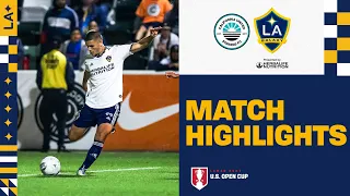 U.S. OPEN CUP MATCH HIGHLIGHTS: California United Strikers FC 2 - 3 LA Galaxy