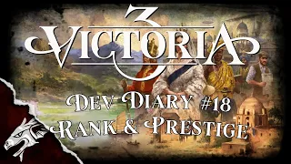 Who on Earth is Top of the Pops??? Victoria 3 Dev Diary - RANK & PRESTIGE!