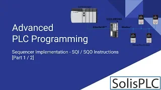 PLC Sequencer Programming - Tutorial on SQI SQO Instructions in RSLogix 5000 Ladder Logic  [Part 1]