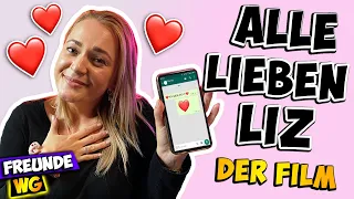 ALLE LIEBEN LIZ - Der Film! Top 10 Videos mit Liz von der Freunde WG