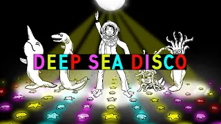 Deep Sea Disco