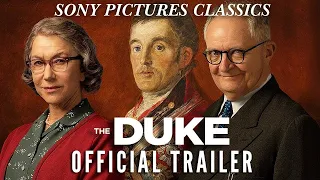 The Duke | 2021 New Movie Trailer | Jim Broadbent, Comedy, Drama