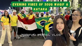 Evening Vibes of Souq Waqif & katara, Qatar || Manipuri Travel Vlog by @atiya_tam