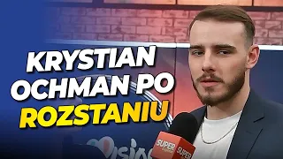 Krystian Ochman SZCZERZE po ROZSTANIU z dziewczyną! UJAWNIA ideał kobiety