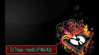 TECHNO Hands Up 'N' Dance "Rob Mayth Megamix" #26