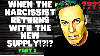 When The New Supply Returns With The Narcissist - Covert Narcissists Channels