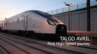 Talgo Avril. First High-Speed Journey