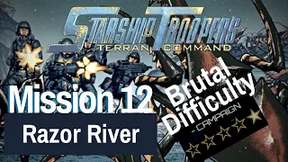 Starship Troopers - Terran Command Campaign Mission 12: Razor River (Brutal)