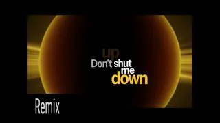 Abba * Don't Shut Me Down * Remix