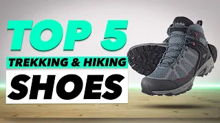 Top 5 Trekking and Hiking Shoes In 2022