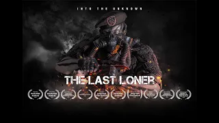 The Last Loner Official Trailer #3 XBestCinema