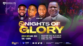 NIGHT OF GLORY 2.0 | CAMP MEETING 2024 | WITH DR DAVID OGBUELI | 30032024