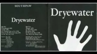 Dryewater - Trouble (1974)