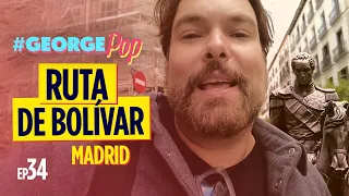 RUTA DE BOLÍVAR en el CENTRO DE MADRID 📸🚶🏻 Parte 1✈️  | George Pop | ¿Qué hacer en Madrid?