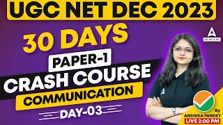 Communication UGC NET Paper 1 | UGC NET Paper 1 Crash Course Day 3
