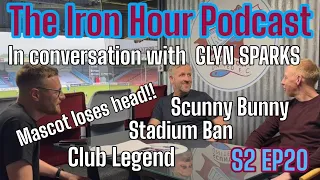 In conversation with Glyn Sparks. Head of Partnerships at Scunthorpe United and ex Scunny Bunny.
