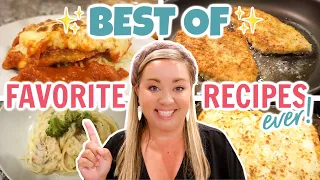 BEST OF TOP FAVORITE RECIPES | WHAT'S FOR DINNER | 4 OF OUR FAVORITE MEALS | EASY DINNER IDEAS