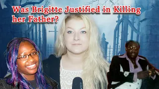 Brigitte Harris | Was She Justified in Killing Her Father?