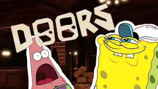 If SpongeBob played Doors