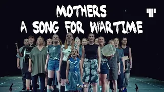 Mothers A Song for Wartime - Tràiler