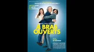 À Bras Ouverts (HD) Streaming 2017 FRENCH