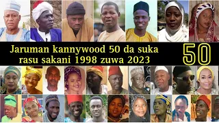 Kalli jaruman kannywood 50 da suka rasu sakanin 1998 zuwa 2023 da wasu da wasu basu sani ba.