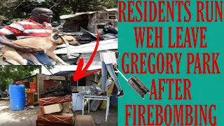 RESIDENTS FLEE GREGORY PARK AFTER FIREBOMBING, TUNE IN FOR MY THOUGHTS