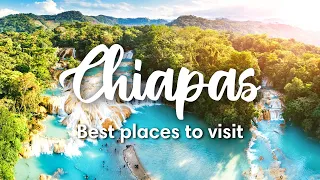 CHIAPAS, MEXICO | 7 Best Places To Visit In Chiapas, Mexico