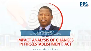 9. Impact analysis of changes in FIRS Establishment Act.