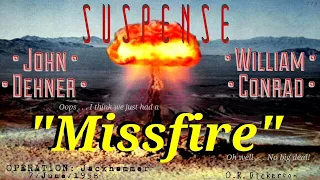 Nerve-Racking SUSPENSE! "Misfire" • JOHN DEHNER • WILLIAM CONRAD • [remastered audio]