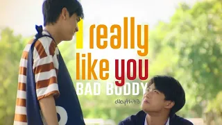 Pat x Pran |  I really like you  [BAD BUDDY FMV]