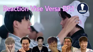 Fanboys Reaction l Vice Versa รักสลับโลก EP.1