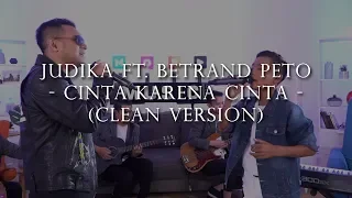 JUDIKA ft. BETRAND PETO - CINTA KARENA CINTA (Live Performance)