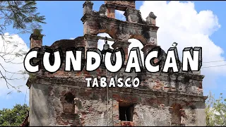 CUNDUACÁN TABASCO 🔶 La guía definitiva / Los mejores lugares