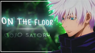 「On The Floor - Gojo Satoru🥵」[AMV/EDIT]