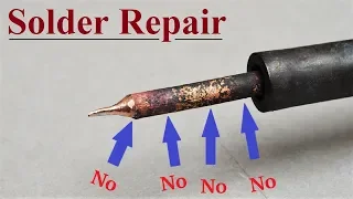 Repair Soldering Iron || Solder NOT sticking to the Tip , how to Clean and re tin