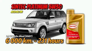 Sintec Platinum 5w30 A5/В5 (из Range Rover 3,0 TDV6, 6 000 км., 231 моточасов).