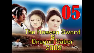 [ SUB INDO ] The Heaven Sword and Dragon Saber 2009 Ep 05