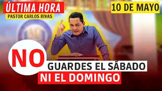 🔴ÚLTIMA HORA🔴 No Guardes el Sábado Ni el Domingo - Pastor Carlos Rivas Oficial