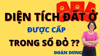 Được cấp bao nhiêu m2 đất ở khi làm sổ đỏ | Đoàn Dung