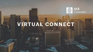 Virtual Connect: AIA 2030 Commitment - Are you up for the Challenge? May 6, 2020