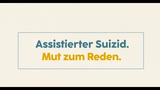 "Assistierter Suizid": Mut zum Reden