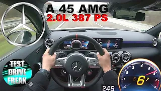 2020 Mercedes-AMG A 45 4Matic+ 387 PS TOP SPEED AUTOBAHN DRIVE POV