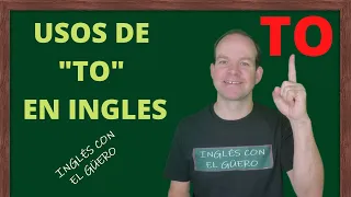 Preposiciones en inglés: CUÁNDO USAR "TO"