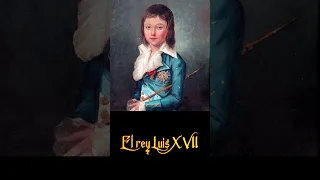 Luis XVII, el delfin desaparecido de Francia #shorts #luisXVII#historiadefrancia