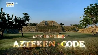 Der geheime Azteken-Code (ZDF, 2009)