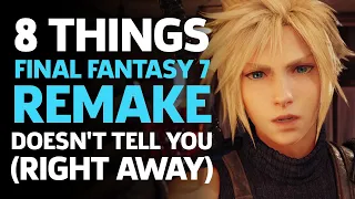 8 Things Final Fantasy 7 Remake Doesn't Tell You (Right Away)