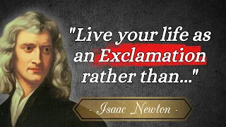 Isaac Newton's Best Quotes | A Glimpse into the World of a Genius