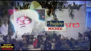 Les prophètes de la bible étaient tous bantus : chap 13 : Le nom véritable du Prophète Michée