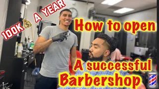 HOW I OPENED MY BARBERSHOP AT 21 YEARS OLD !! HOW TO OPEN A SUCCESSFUL BARBER SHOP 💈💰